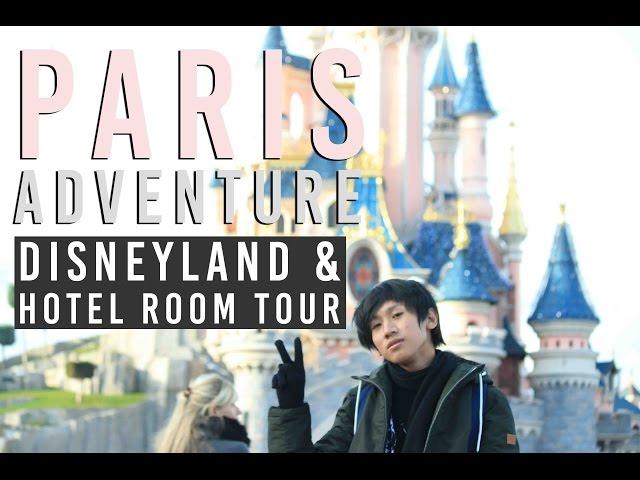 PARIS ADVENTURE - Disneyland and Hotel Room Tour!