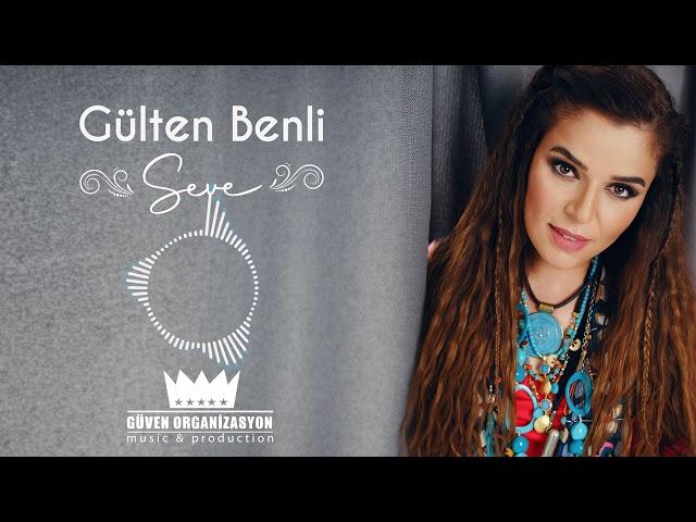 Gülten Benli - Seve