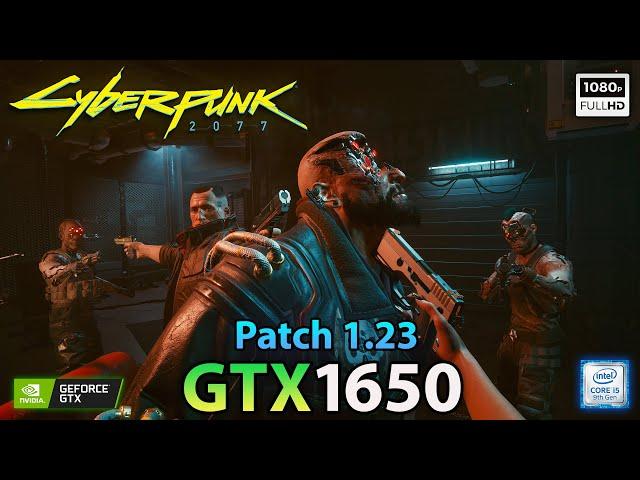 Cyberpunk 2077 (Patch 1.23) GTX 1650 + i5 9400F (1080p High, Medium Graphics)