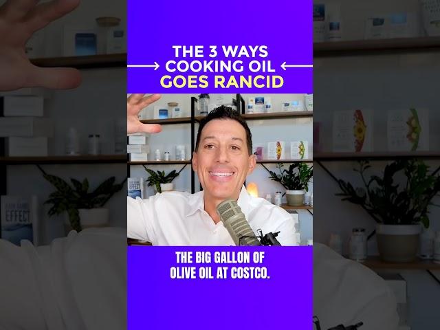 The 3 Ways Cooking Oil Goes Rancid | Dr. Stephen Cabral