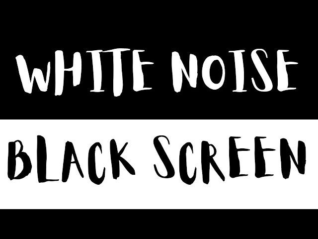 White Noise Black Screen: 8 Hours of Soothing Background Sound