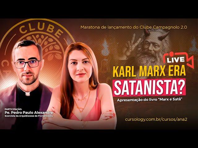 Karl Marx era satanista? | Clube Campagnolo