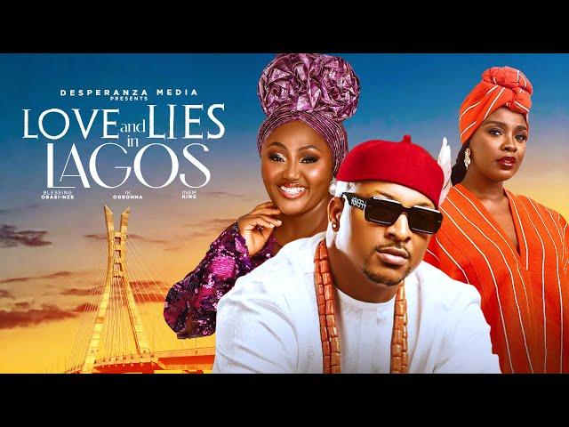 LOVE & LIES IN LAGOS [FULL MOVIE] Latest 2024 Nigerian Movie | BLESSING OBASI, IK OGBONNA, INEM KING