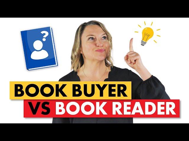 Book Marketing Tip: Book Buyers vs Book Readers