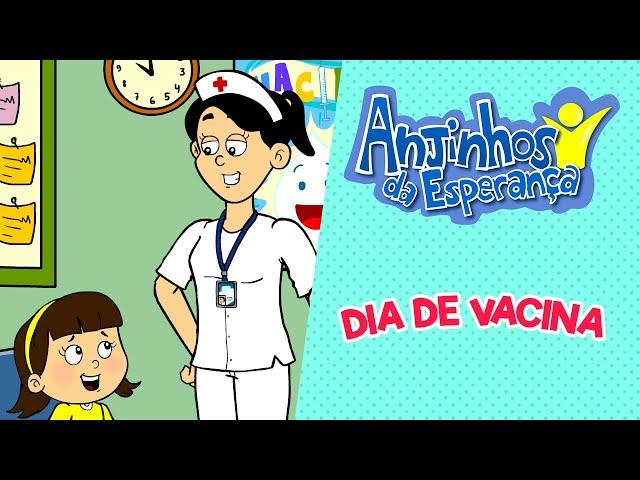 Dia de vacina - Anjinhos da Esperança