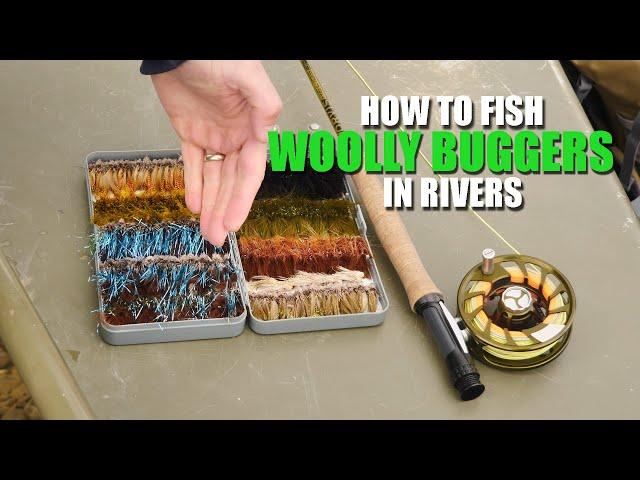 HOW TO Fish Woolly Buggers In Rivers