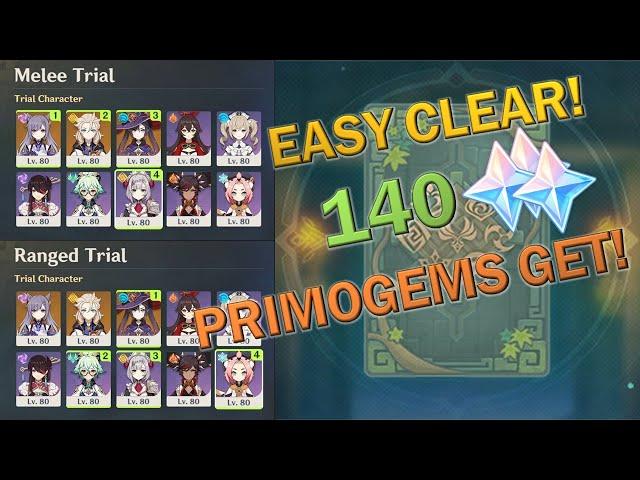 EASY CLEAR, GET ALL REWARD 140 PRIMOGEMS! - Melee & Ranged Trial | Genshin Impact