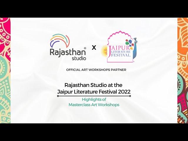 Rajasthan Studio x JLF 2022: A Visual Treat of Cultural Art Experiences