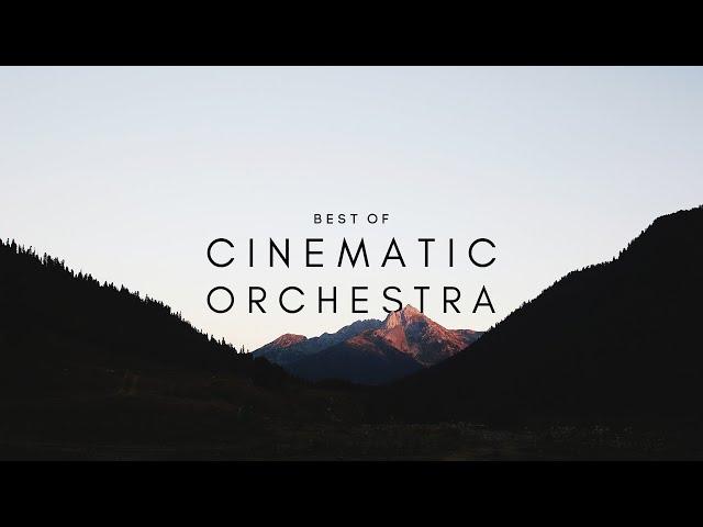 Best of The Cinematic Orchestra