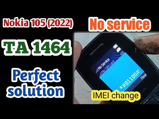 Nokia 105 (2022) ta-1464 no service | invalid sim solution || Original Nokia