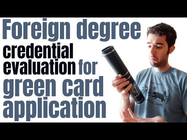  How to use Foreign Degree in EB2 NIW application