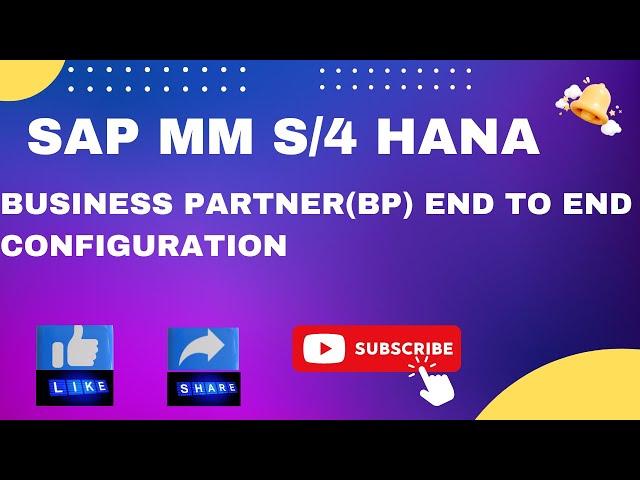 Business Partner(BP) end to end configuration in SAP S/4 HANA