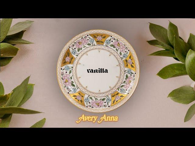 Avery Anna - vanilla (Lyric Video)