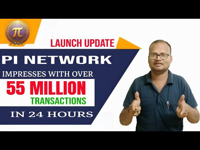 Pi Network BIG UPDATE: Pi Coin 55 million Transaction | Pi Network Launch Update | V2 ROADMAP Update