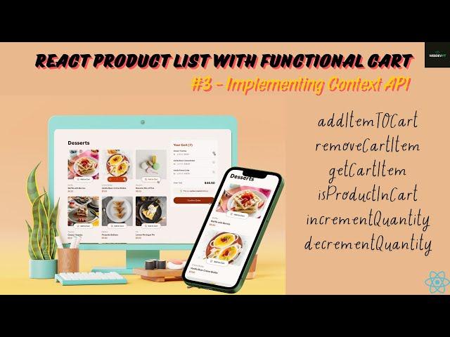 React product List App with Functional Cart | Part 3 - Implementing Context API #react #coding #js