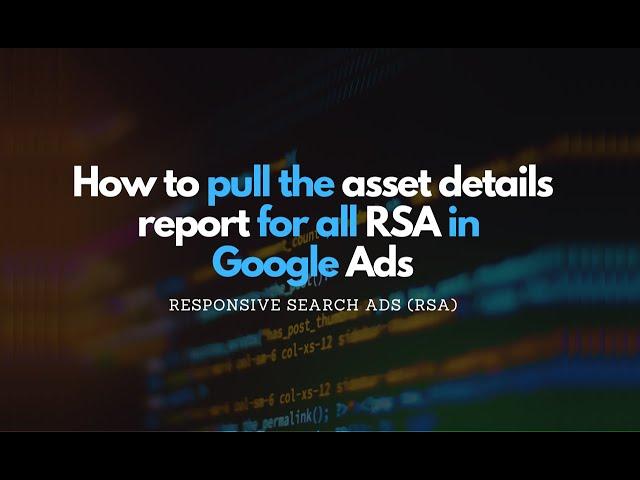  How to Analyze Responsive Search Ad Performance: Step-by-Step Guide 