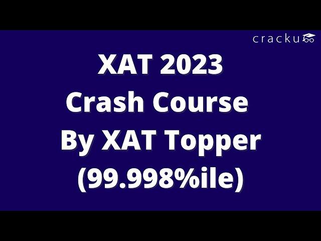 XAT 2023 Crash Course By XAT Topper