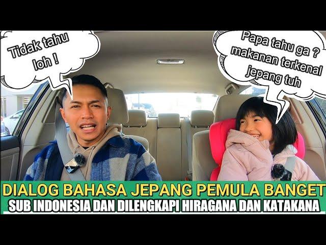 DIALOG BAHASA JEPANG OBROLAN MAKANAN TERKENAL MENURUT AYAH DAN ANAK DI JEPANG