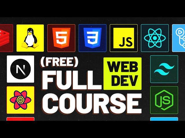 Full Course Web Development [22 Hours] | Learn Full Stack Web Development From Scratch