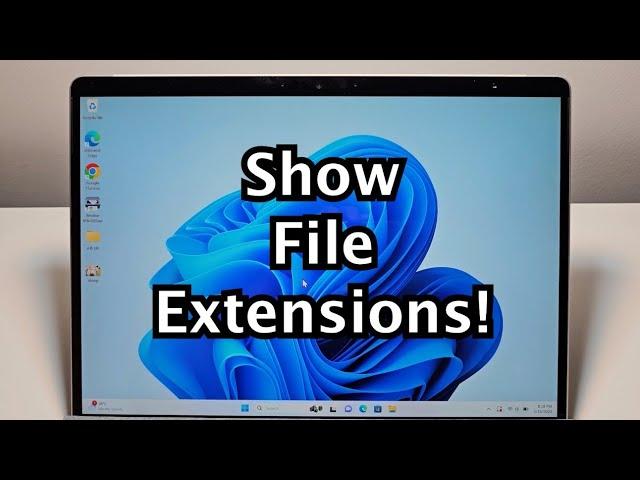 How to Show File Extensions on Windows 11 or 10 PC