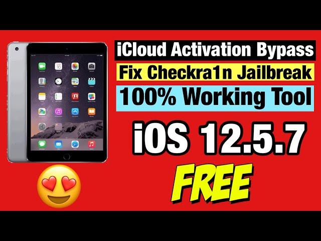 iPad mini 2 iOS 12.5.7 iCloud Bypass by Broque Ramdisk PRO 2024