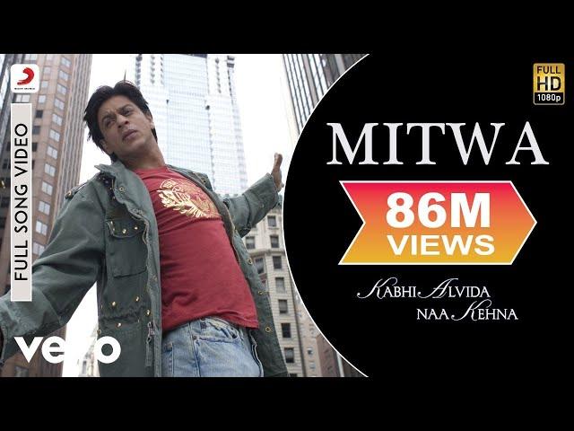 Mitwa Full Video - KANK|Shahrukh Khan,Rani Mukherjee|Shafqat Amanat Ali|Shankar Mahadevan