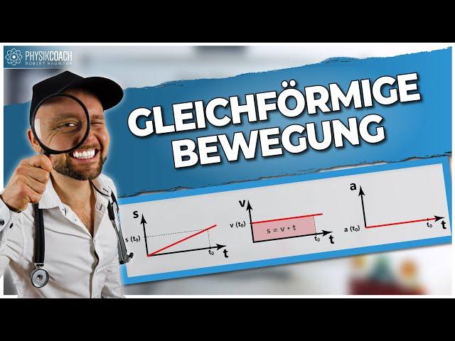  Gleichförmige Bewegung | Physik Grundlagen in nur 464 Sekunden 