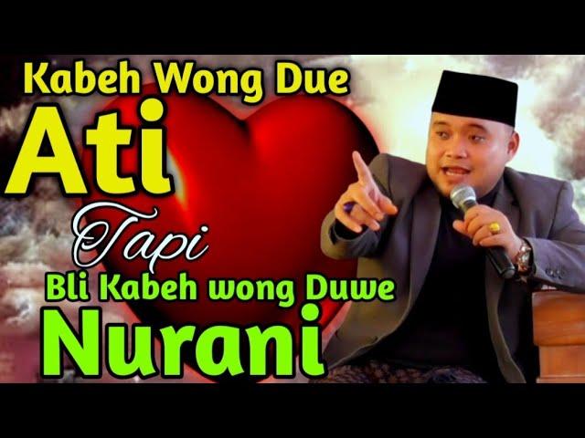 UST MUHAMMAD ZAKY | KABEH MENUSA DUE ATI