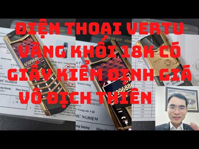 Điện Thoại Vertu Chính Hãng Độ Vỏ Vàng 18K Đẳng Cấp Vô Địch Thiên Hạ