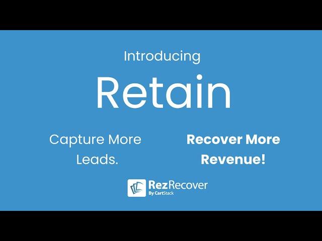 Introducing Retain: New Customer Retention & Recovery Tools