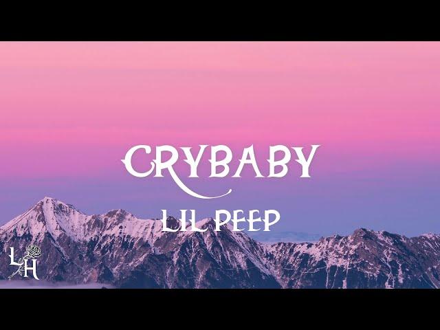 Lil Peep - Crybaby (Lyrics)