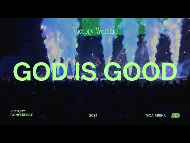 God Is Good - Live from Victory Conference