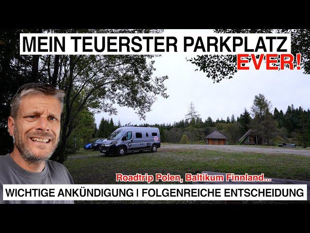 #1009 Ich buche einen Flug, Roadtrip Ende? AM ENDE VON POLEN | Mein teuerster Parkplatz EVER