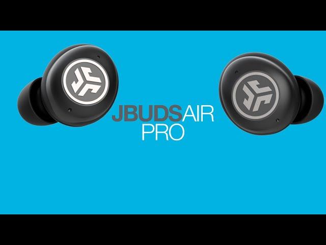 Introducing: JBuds Air Pro