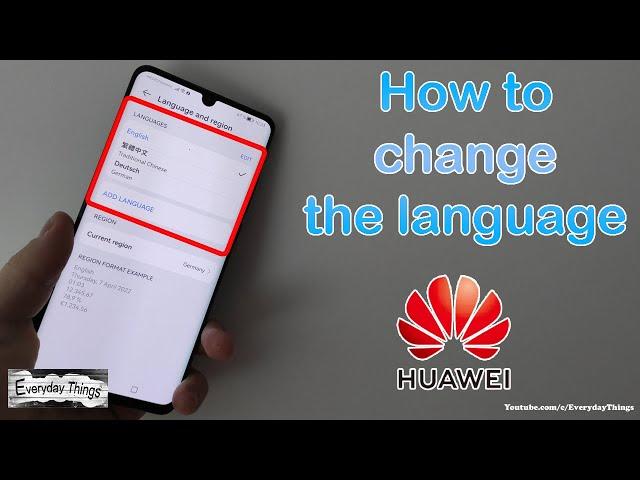 How to change the language on Huawei Smartphones