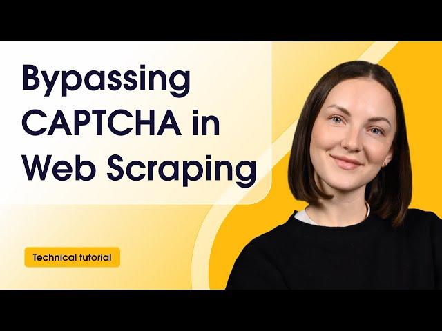 How to Bypass CAPTCHA in Web Scraping Using Python