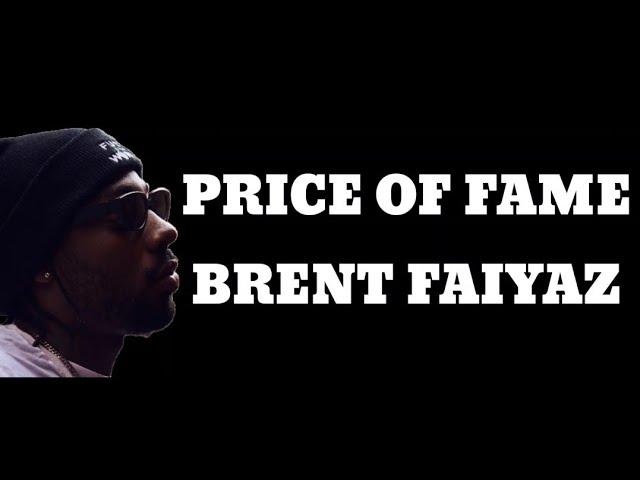 Brent Faiyaz- PRICE OF FAME (Lyric Video)