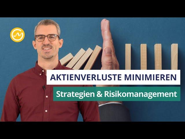 Aktienverluste minimieren: Strategien & Risikomanagement