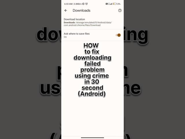 How to fix downloading failed problem using chrome in only 30 sec. for (android) @sajidnagori583