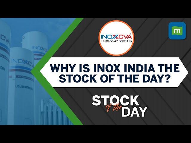 Inox India | A Quality Small Cap With Strong Fundamentals | Stock Of The Day