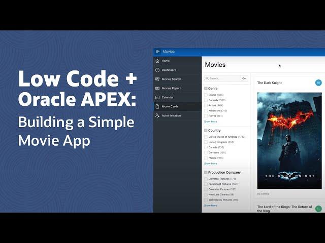 Low Code App Dev with Oracle APEX: Building a Simple Movie App