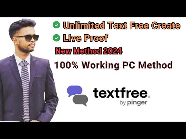 Unlimited text free account create method I tf Create pc method 100% free