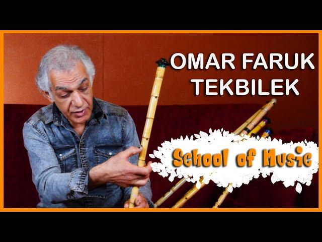 Ney Blowing Technique - Part 1 | OMAR FARUK SCHOOL OF MUSIC | Episode 17