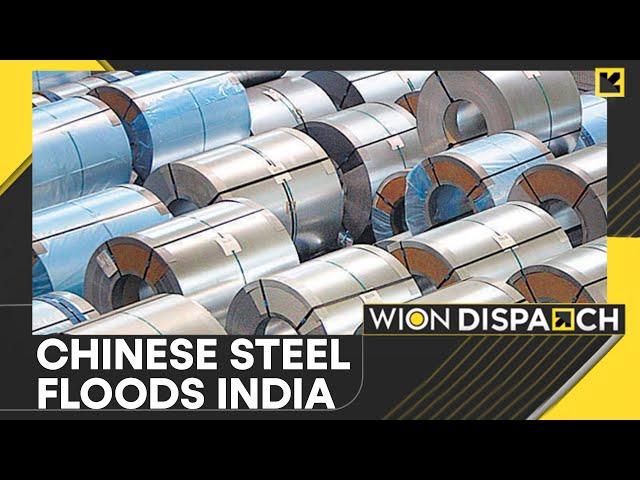 India's Steel Imports From China Hit 7-Year High | WION Dispatch