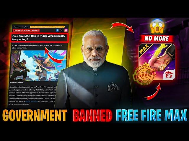 FREE FIRE MAX BANNED 100% CONFIRMED!| FF MAX BANNED CONFIRM DATE | KYA SACH ME FREE FIRE BAN HOGA?