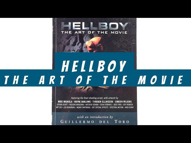 Hellboy The Art of the Movie (flip through) Artbook