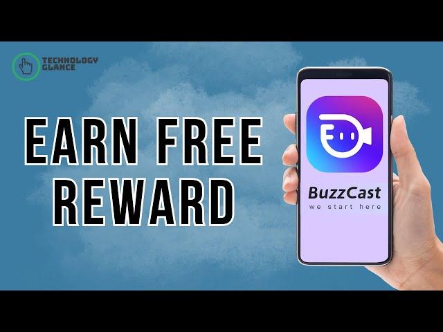 How to Earn Free Rewards or Diamonds on BuzzCast? | Technology Glance