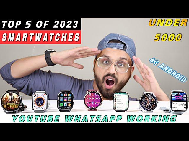 TOP 05 Best Smartwatch Under 5000 || 4G Android, Amoled, Calling, GPS || Best Smartwatch Under 3000