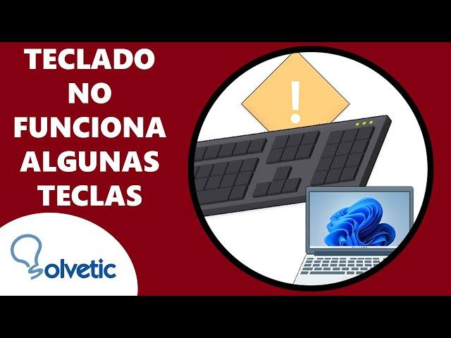 Teclado no funcionan algunas teclas SOLUCIONES 2024 ️