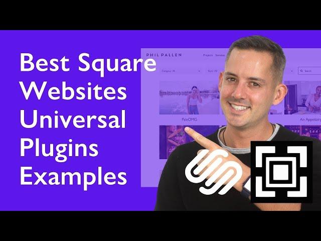 Best Square Websites Universal Plugins Examples | Phil Pallen